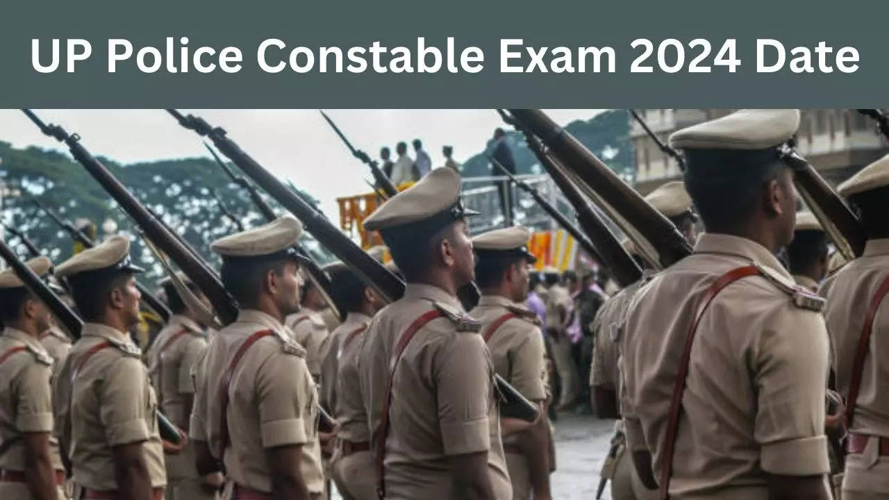 UP Police Constable Exam 2024 Date, Kab Hai