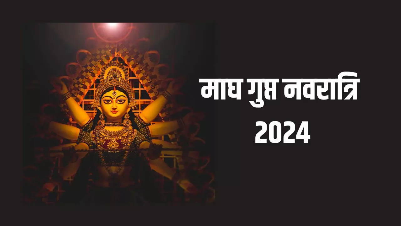 Magh Gupt Navratri 2024 Date And Time Gupt Navratri Kab Se Shuru Hai