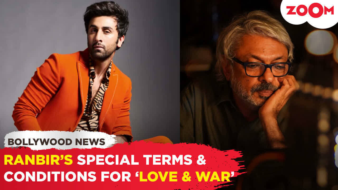 Ranbir Kapoor Set Terms And Conditions For Sanjay Leela Bhansali Love ...