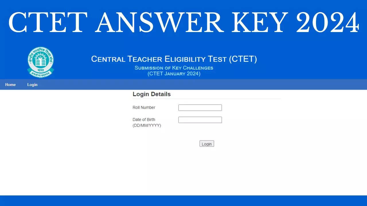 CTET Answer Key 2024 CBSE CTET Answer Key OMR Sheet released at ctet