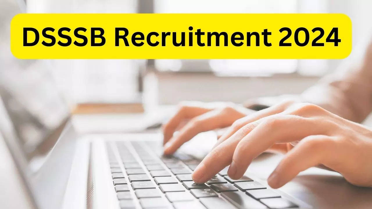 DSSSB Recruitment 2024