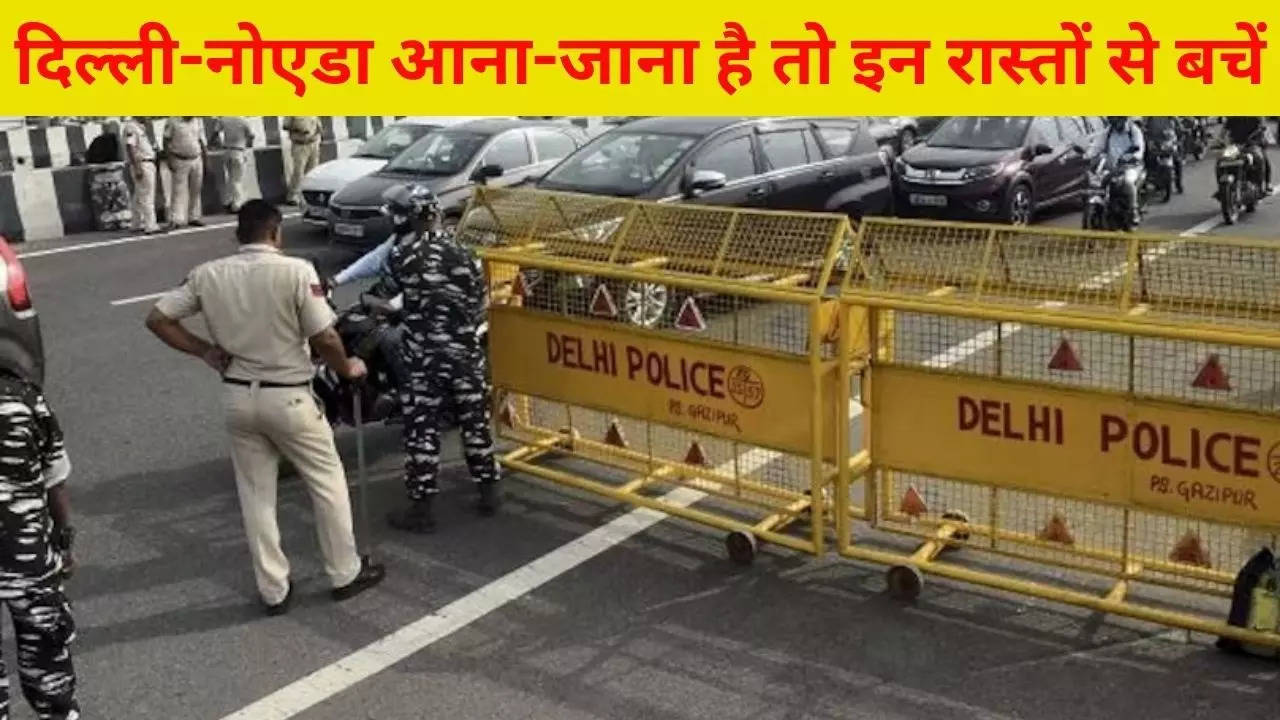 Delhi noida police traffic advisory