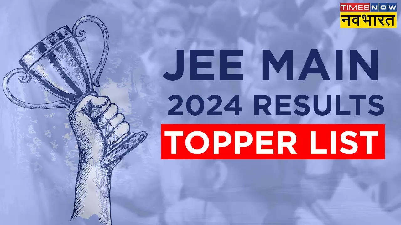 JEE Mains Exam Result 2024 Toppers List