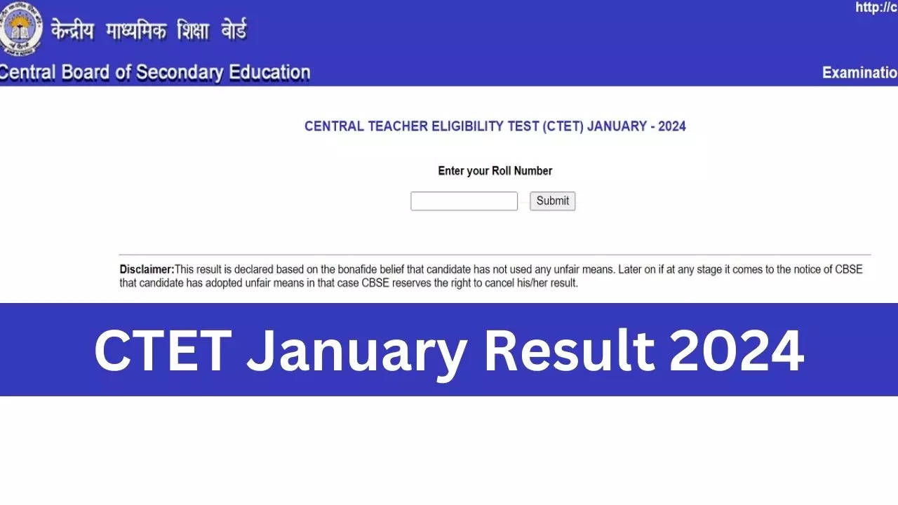 CTET Result 2024, CTET January Result 2024