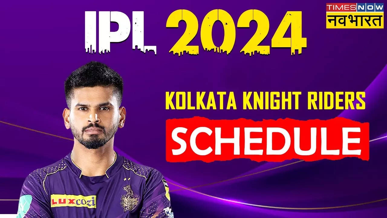 KKR IPL 2024 Schedule: कोलकाता नाइट राइडर्स का आईपीएल 2024 के लिए कार्यक्रम यहां देखें