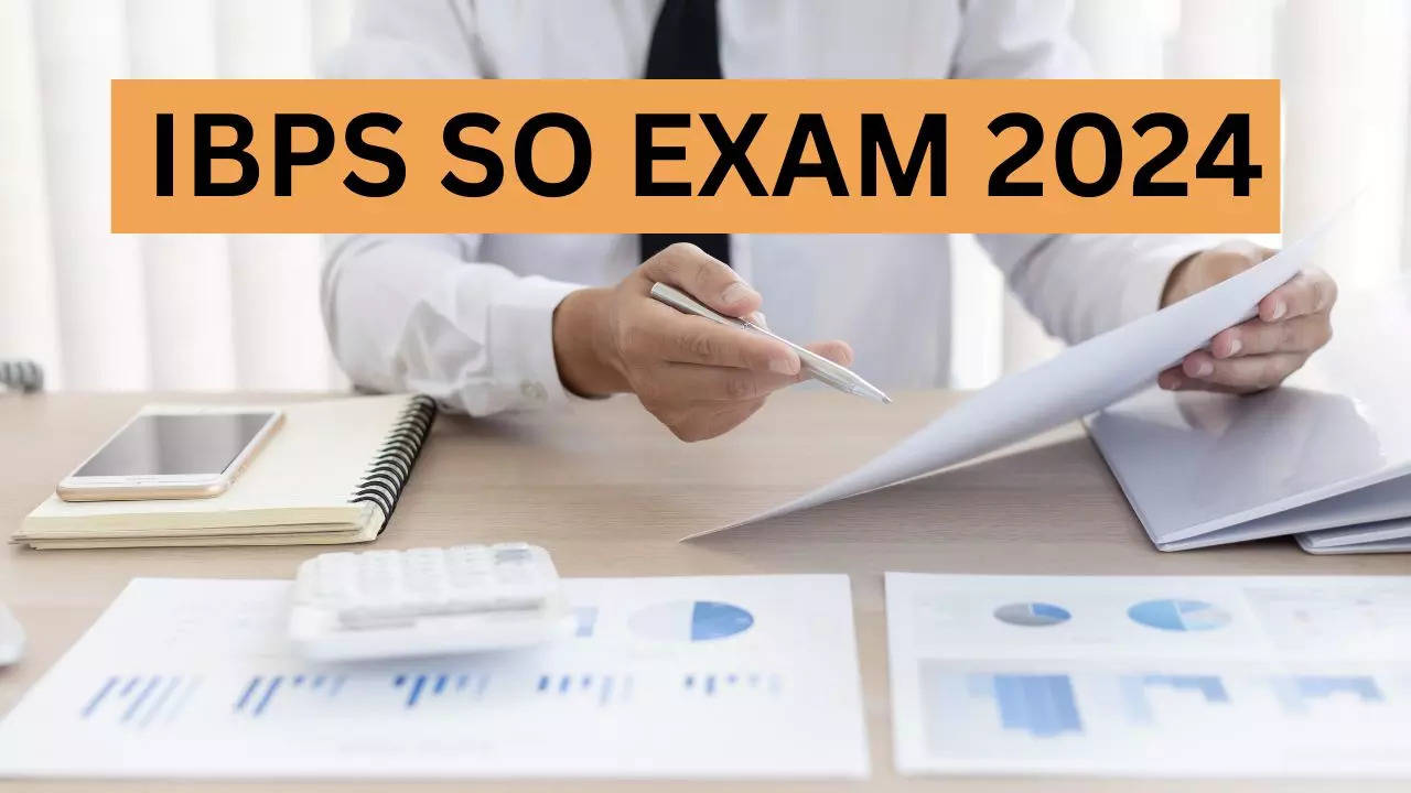 IBPS SO Exam 2024