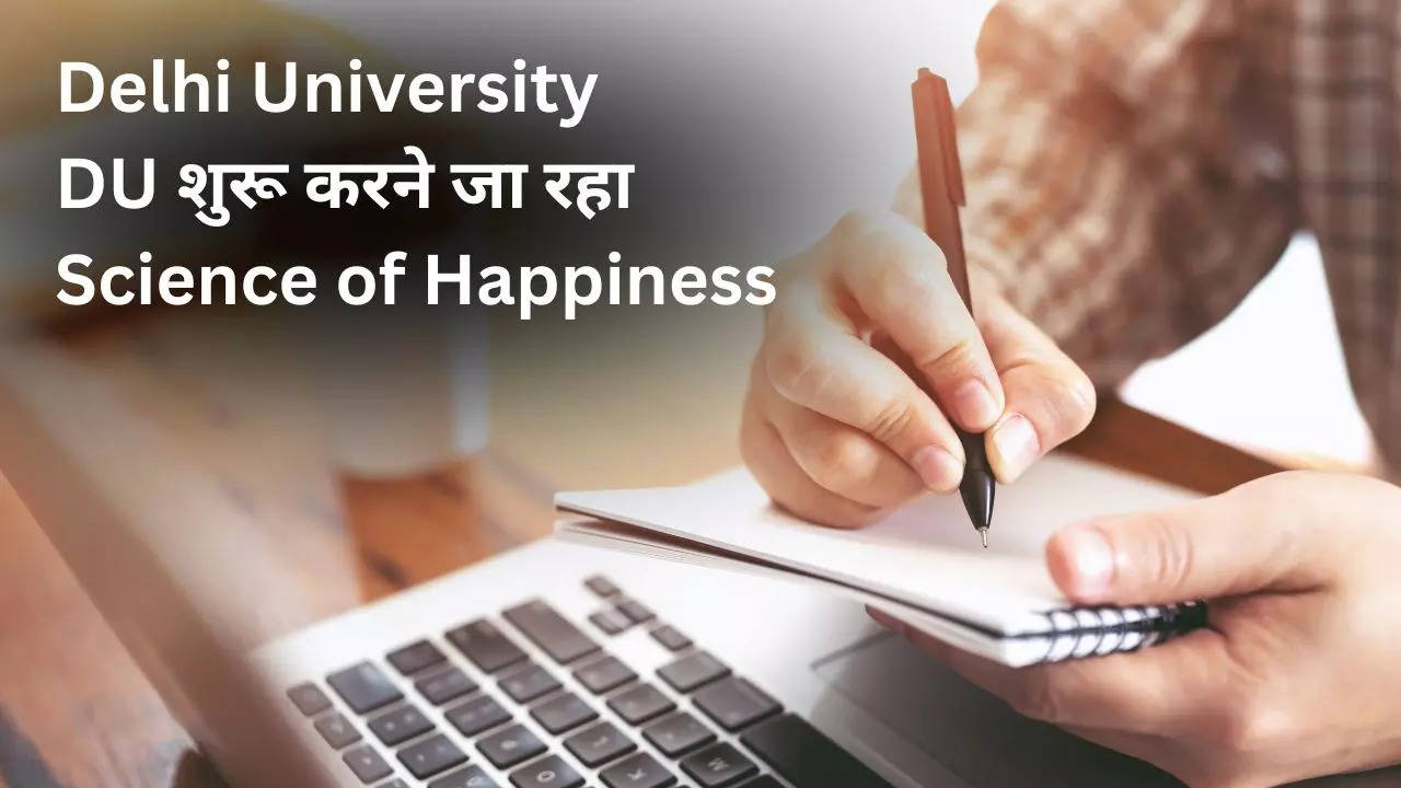 Delhi University Science of Happiness