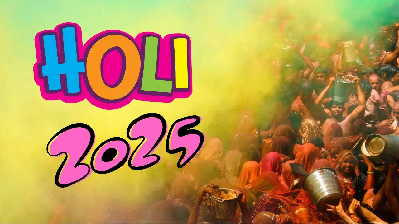 Holi 2025 Date And Time When Is Holi In 2025, Holi Kab Hai 2025 Mein