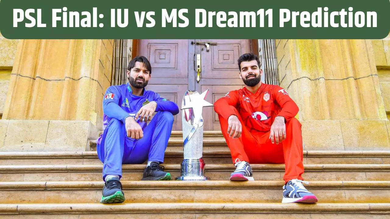 IU vs MS Dream11 Prediction, IU vs MS, IU vs MS Final dream11, IU vs MS Final dream 11 prediction, IU vs MS Final Match Live, IU vs MS Final Match News, IU vs MS Final Updates, IU vs MS Final Match Latest Updates, IU vs MS, Dream11 Fantasy Tips, Dream11 Latest News,  Islamabad United vs Multan Sultans hindi news, Islamabad United vs Multan Sultans Final Match, Islamabad United vs Multan Sultans PSL 2024 Final, Islamabad United vs Multan Sultans PLS 2024, Islamabad United vs Multan Sultans pakistan Super league 2024 Final, Islamabad United vs Multan Sultans Online Streaming, Islamabad United vs Multan Sultans live match, Islamabad United vs Multan Sultans match information, Islamabad United vs Multan Sultans info, Islamabad United vs Multan Sultans Final match details, PSL, IU VS MS Live Match, IU VS MS, IU VS MS Live Match, IU VS MS Live match online, Dream11 Latest, IU vs MS Final Dream11 Prediction Captain and Vice-Captain,