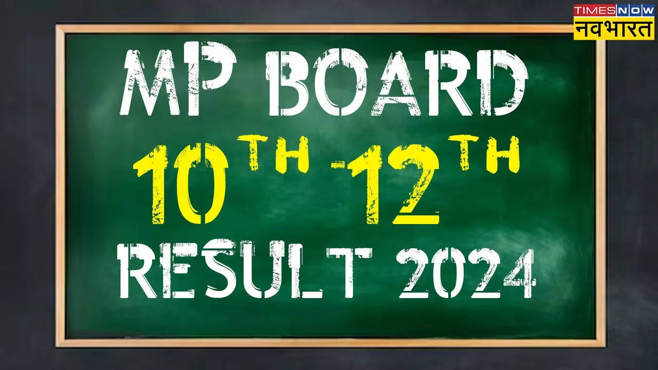 MP Board 10th 12th Result Date.