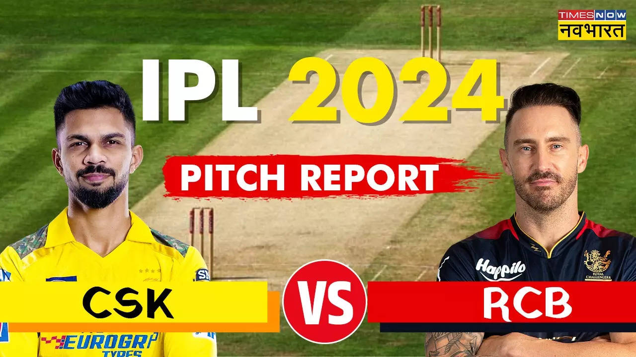 IPL 2024, CSK vs RCB Pitch Report And Chennai Weather Forecast.