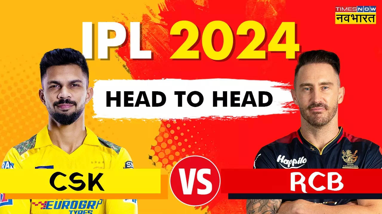 IPL 2024, CSK vs RCB Head To Head Stats.