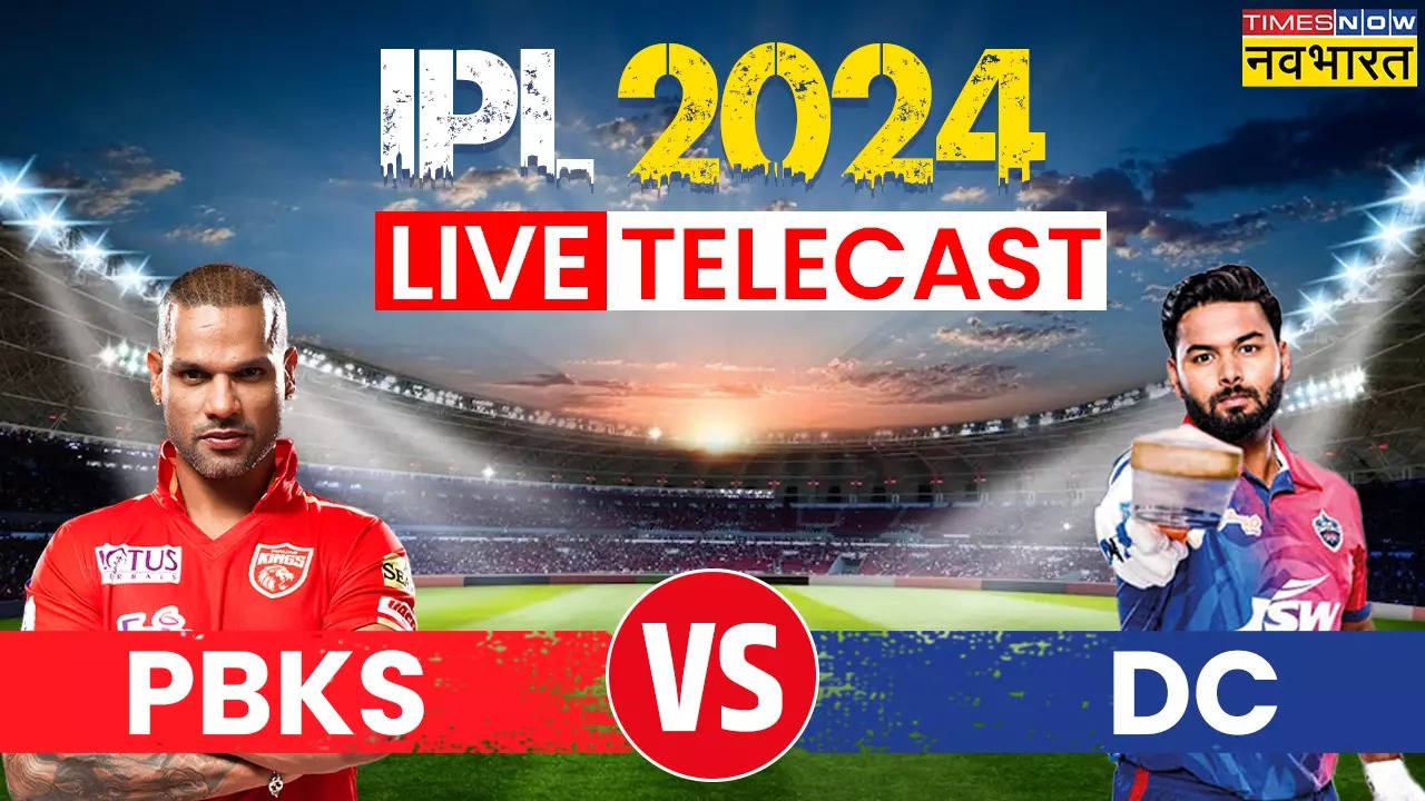 PBKS vs DC LIVE Telecast, Punjab Kings Banam Delhi capitals IPL 2024