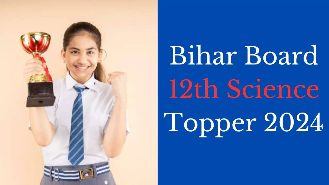 Bihar Board 12th Science Topper 2024