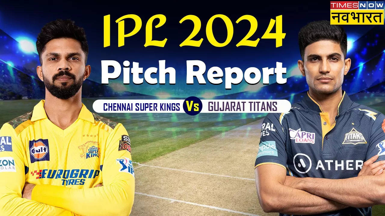 CSK vs GT Pitch report.