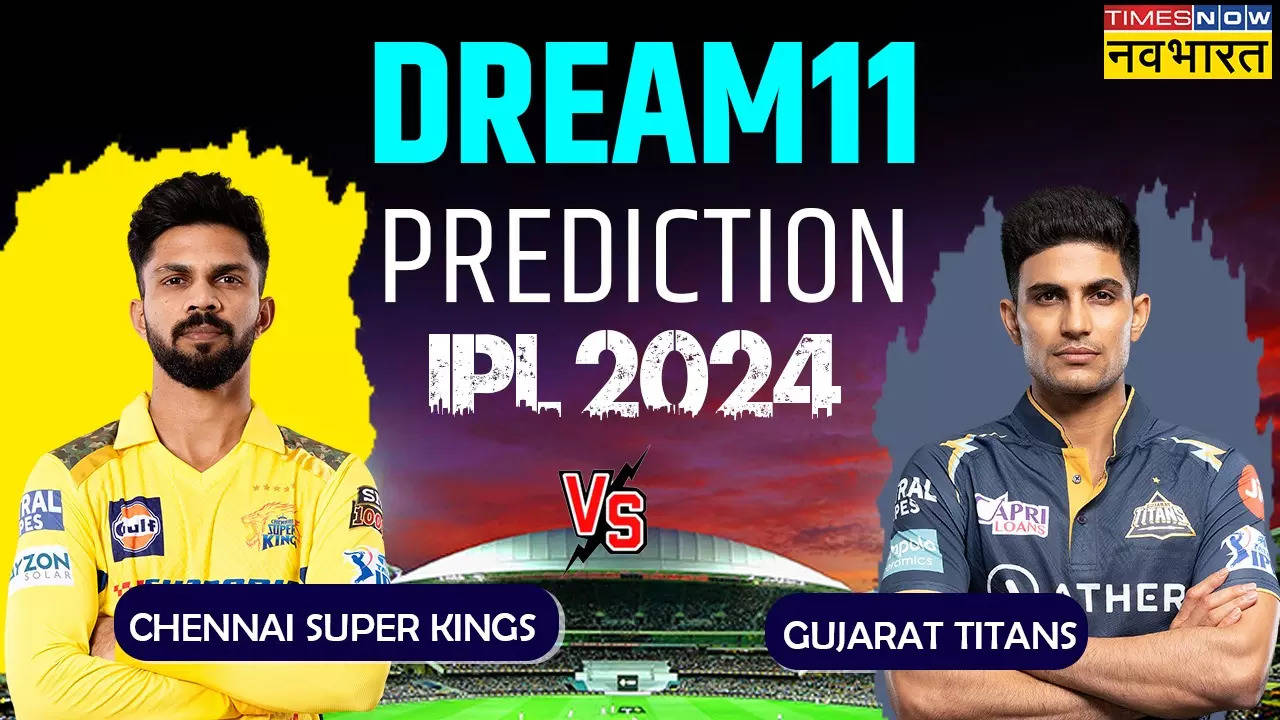 CSK VS GT  Dream11 Prediction, CSK VS GT, CSK VS GT dream11, CSK VS GT dream 11 prediction, CSK VS GT Match Live, CSK VS GT News, CSK VS GT Updates, CSK VS GT Latest Updates, CSK vs GT, Dream11 Fantasy Tips, Dream11 Latest News, Chennai Super Kings vs Gujarat Titans live match, Chennai Super Kings vs Gujarat Titans match information, Chennai Super Kings vs Gujarat Titans info, Chennai Super Kings vs Gujarat Titans match details, Chennai Super Kings vs Gujarat Titans Live Match, GT vs CSK, GT vs CSK Live Match,