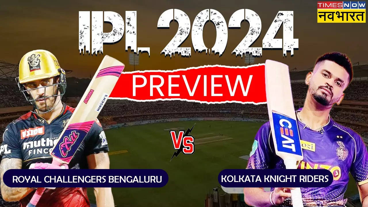 IPL 2024, RCB vs KKR Preview Today Match