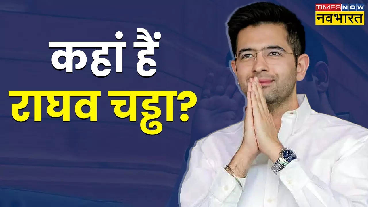 Raghav Chadha.