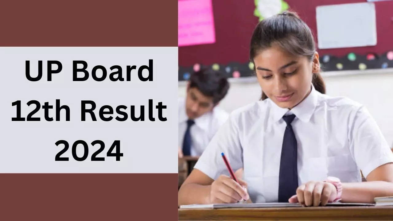 UP Board 12th Result 2024 Date, Kab Aayega 