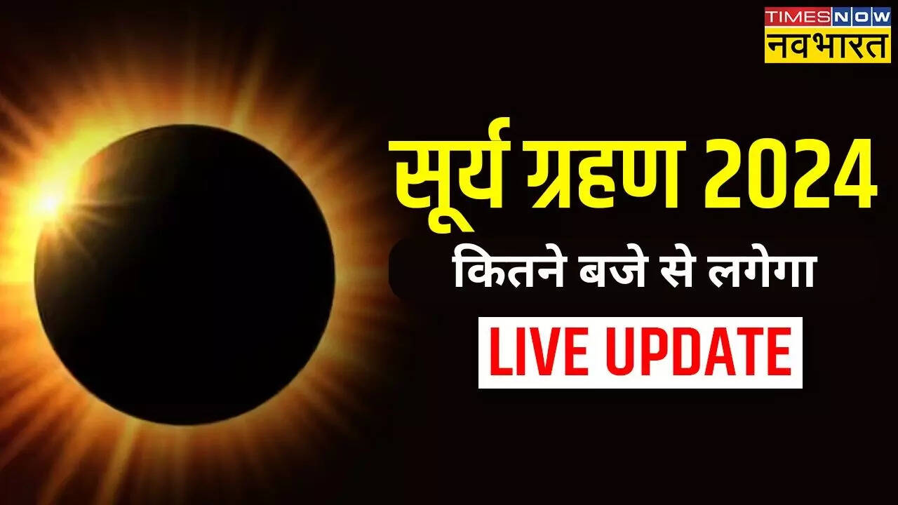 Surya Grahan 2024 Live Today In India, Delhi, Assam, Kolkata, Mumbai