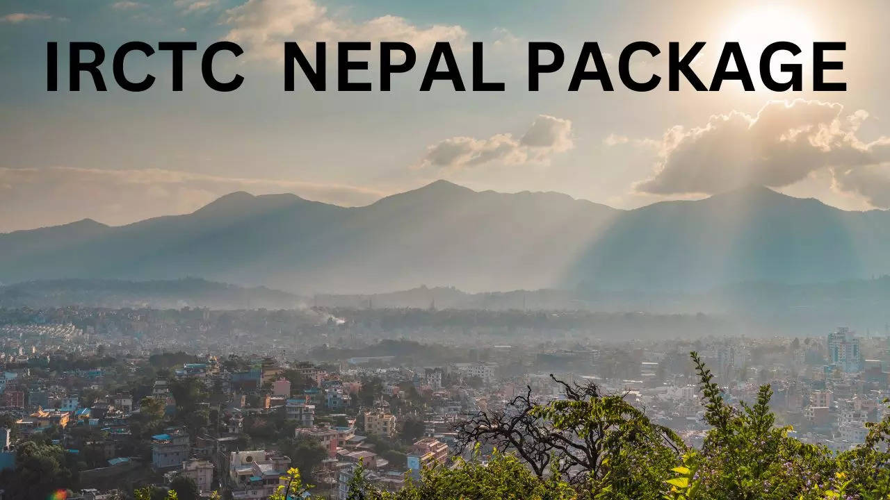 IRCTC Nepal Package, IRCTC, Nepal Package