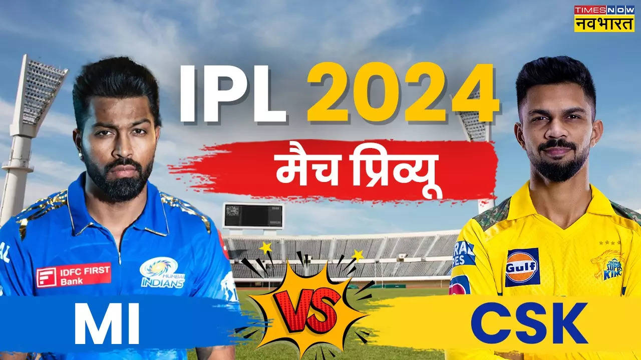 MI vs CSK Preview