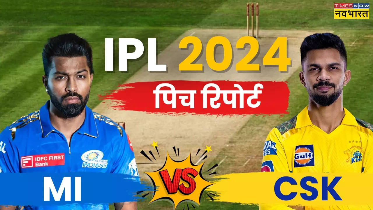 IPL 2024, MI vs CSK Pitch Report