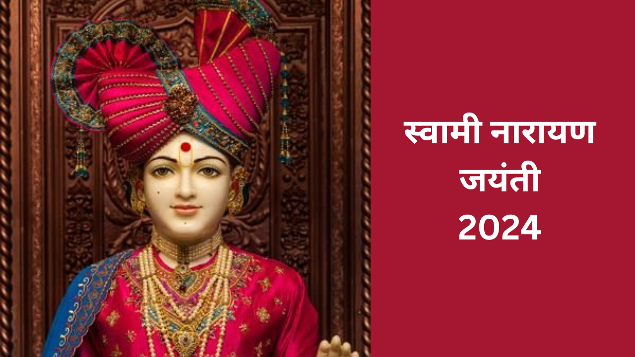 Swaminarayan Jayanti Date 2024