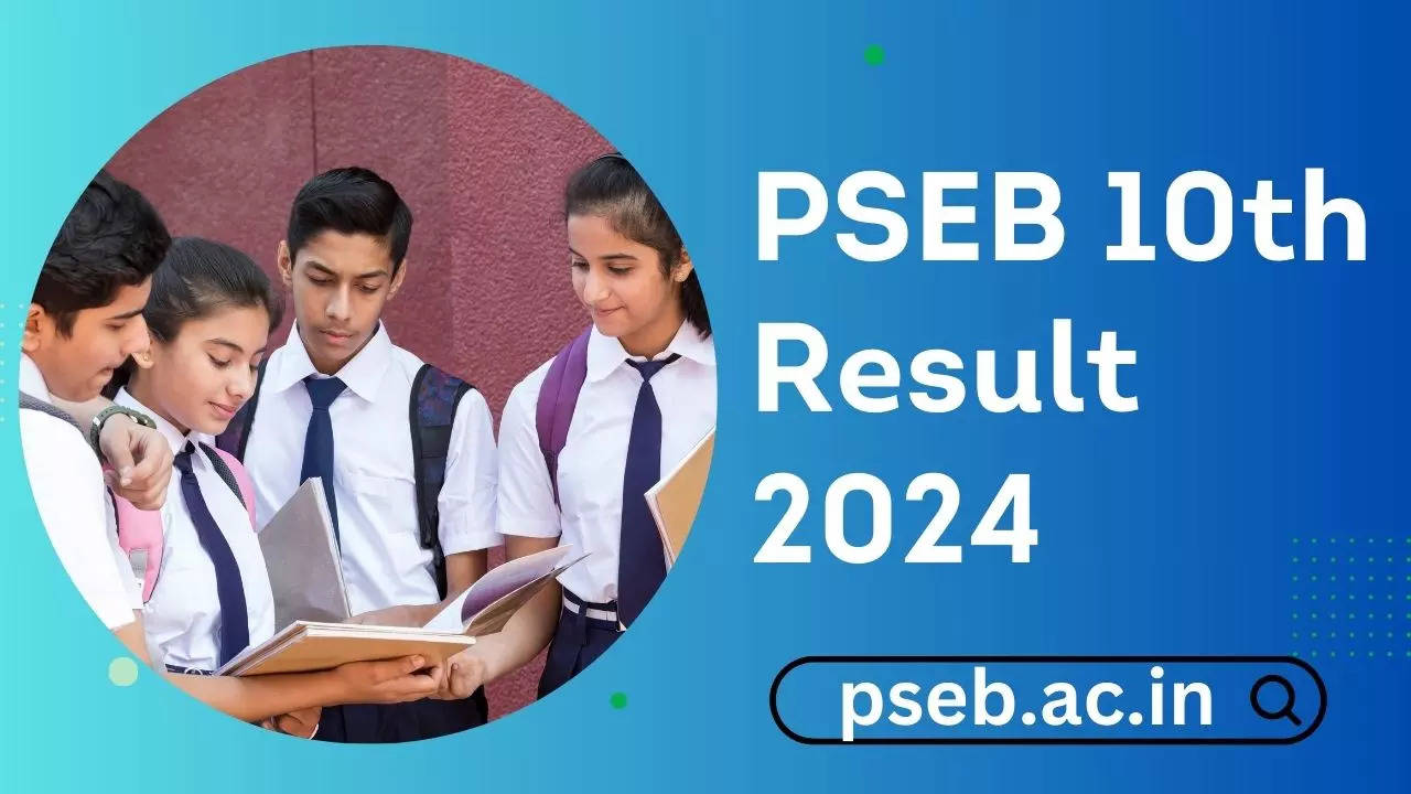 PSEB 10th Result 2024