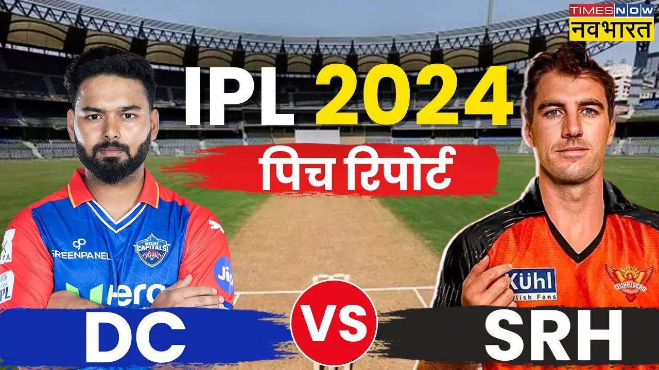 IPL 2024, DC vs SRH Pitch Report