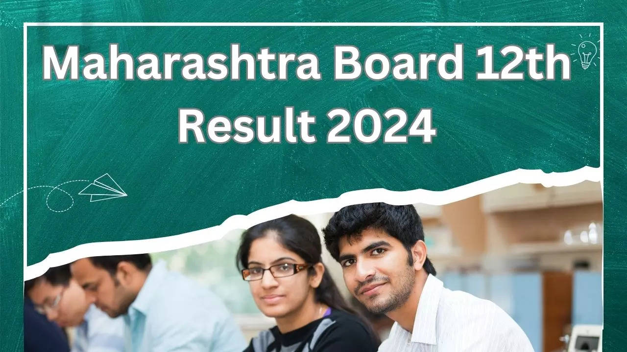 MH HSC Result 2024 Confirmed महाराष्ट्र बोर्ड 12वीं का रिजल्ट 21 मई को