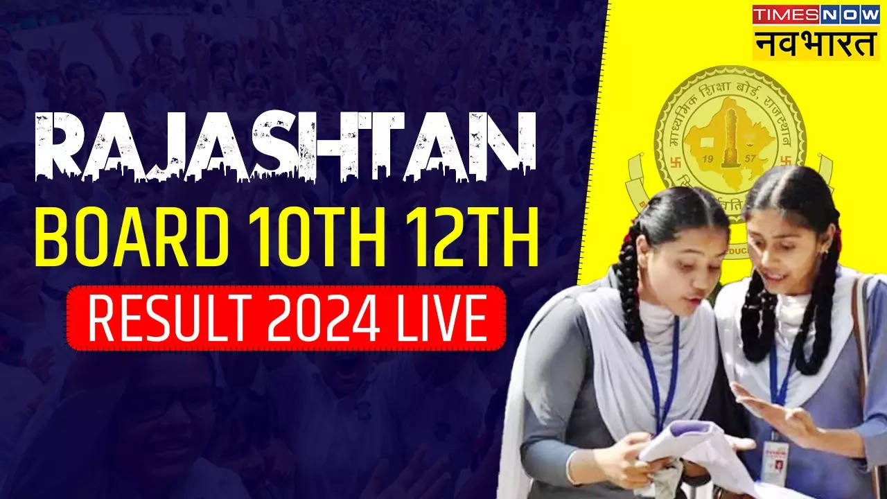 Rajasthan Board 10th 12th Result 2024 Date