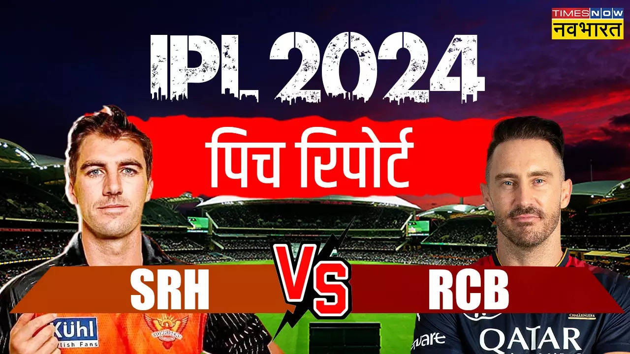 IPL 2024, SRH vs RCB Pitch Report