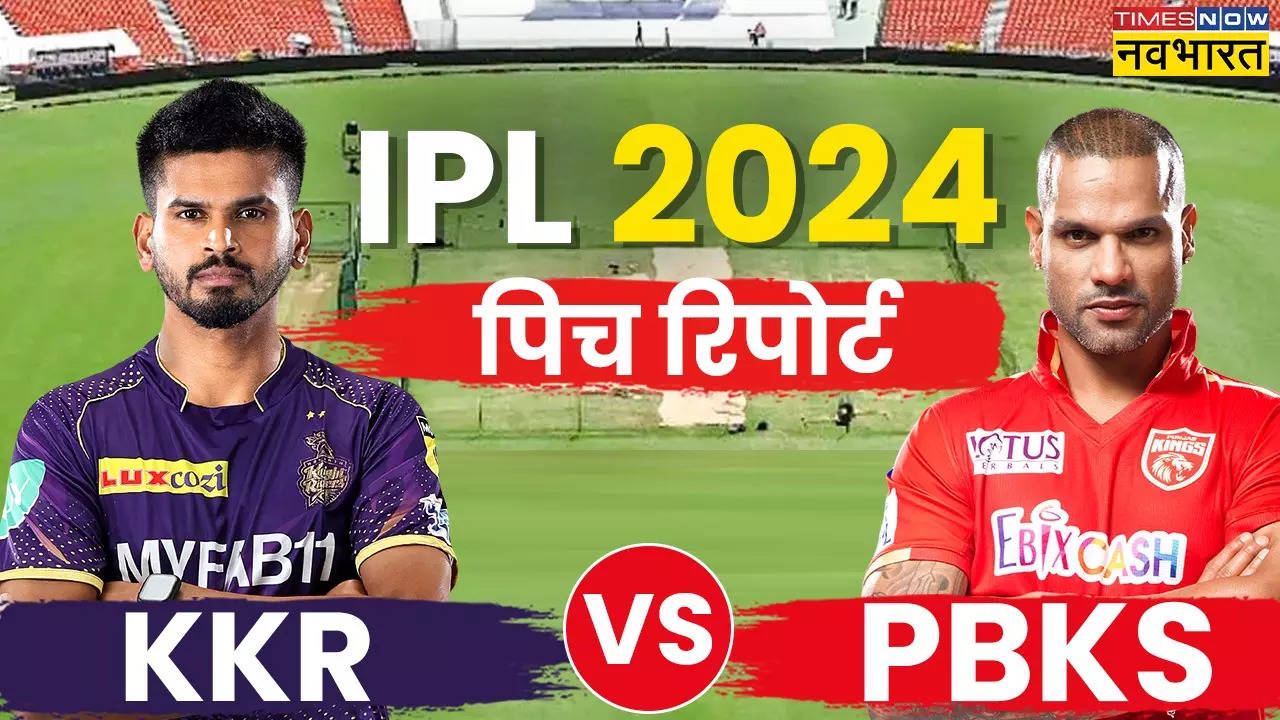 KKR vs PBKS Pitch Report, IPL 2024 Today Match