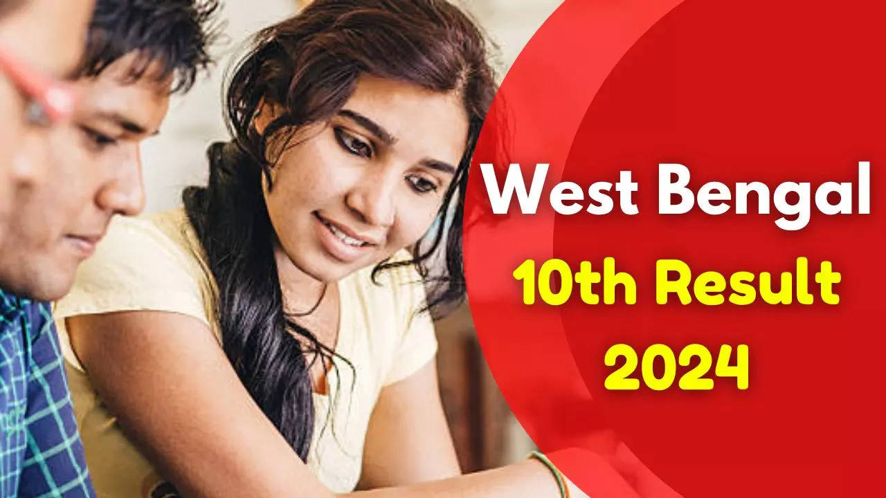 West Bengal Board 10th Result 2024 Link: How Check WB Board Madhyamik ...