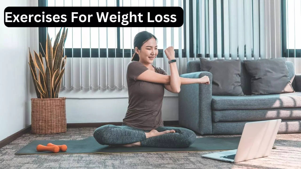 Exercises For Weight Loss 