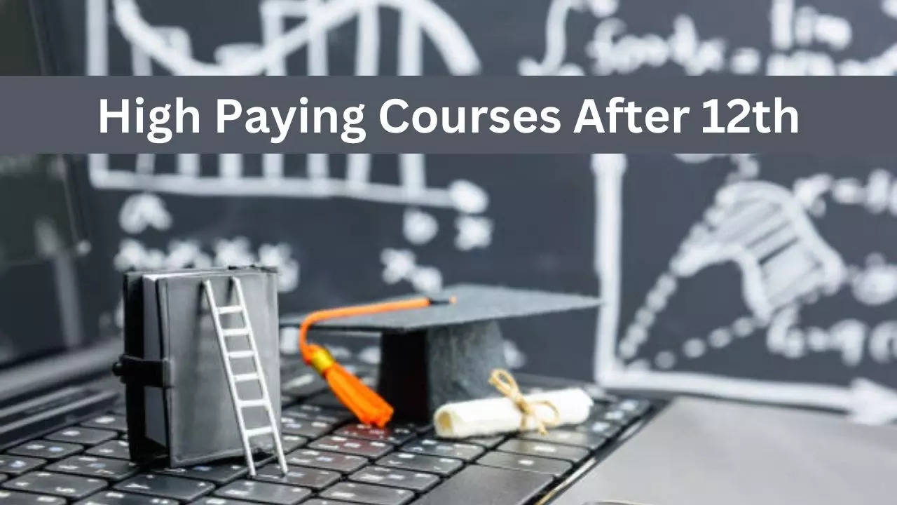 High Paying Courses After 12th Arts, PCB, PCM, Commerce