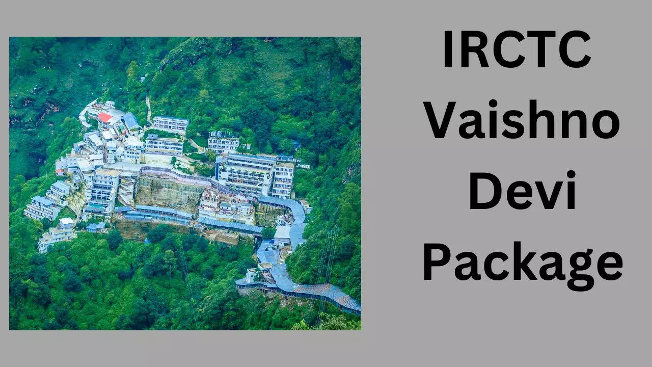 IRCTC Vaishno Devi Package, IRCTC, Vaishno Devi Package