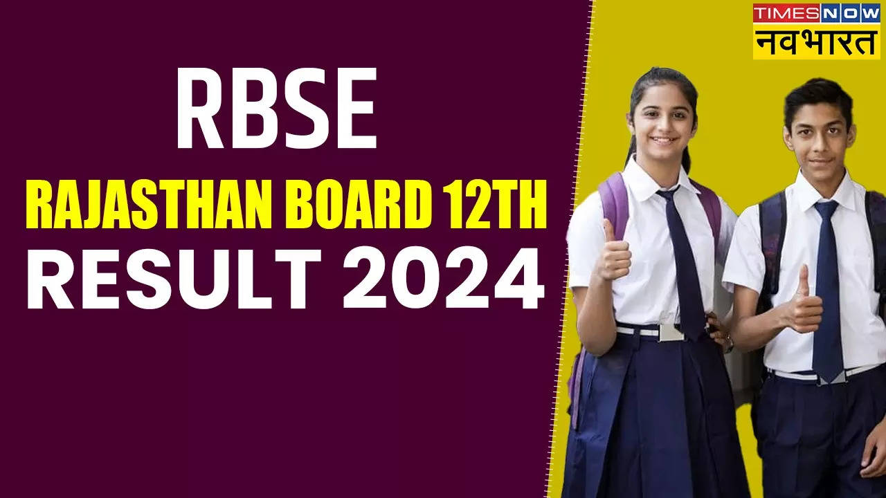 RBSE Rajasthan Board 10th 12th Result 2024, Sarkari Result 2024.