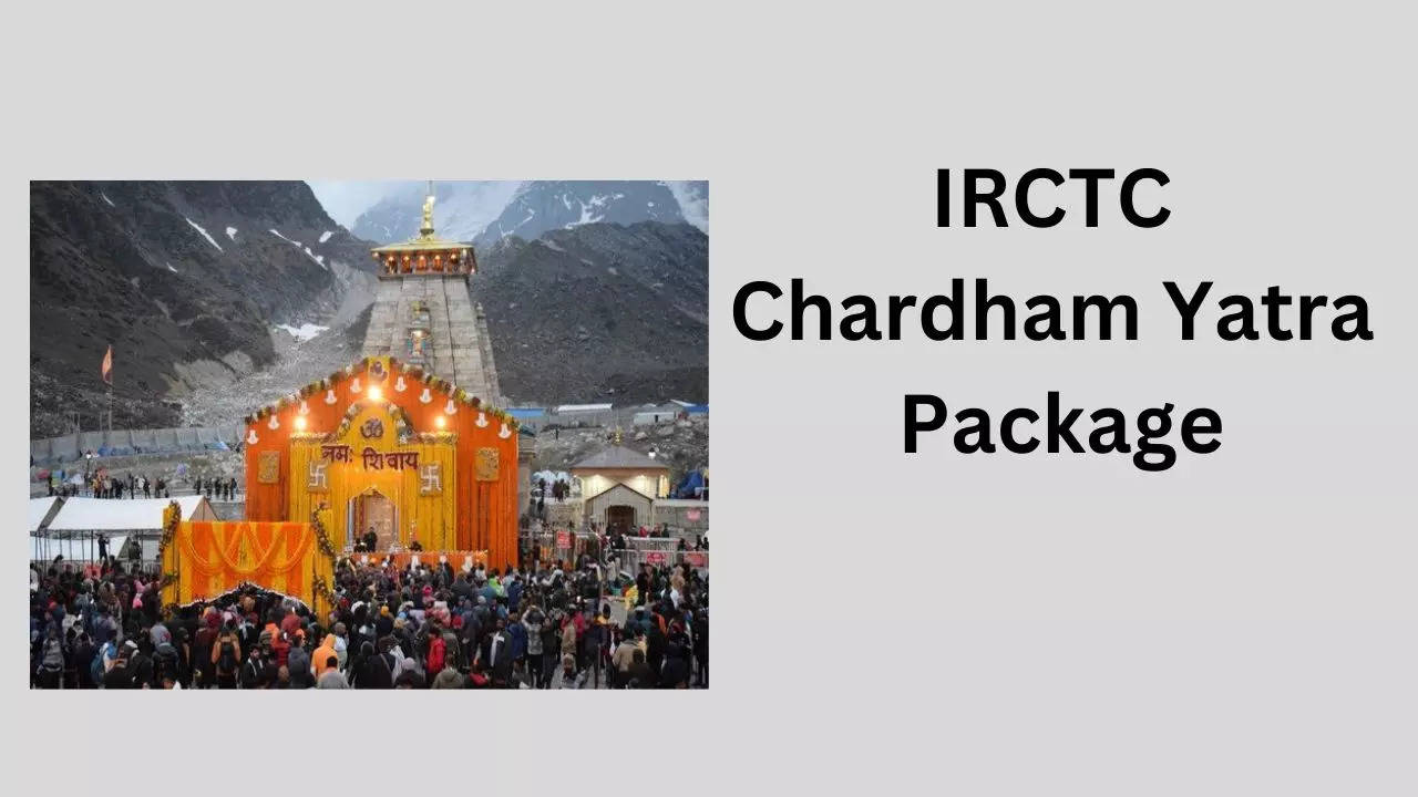 IRCTC Chardham Yatra Package, IRCTC, Chardham Yatra Package