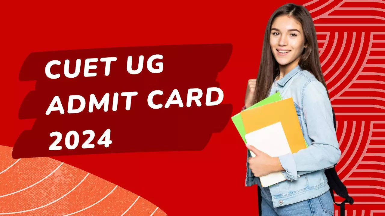 CUET UG Admit Card 2024