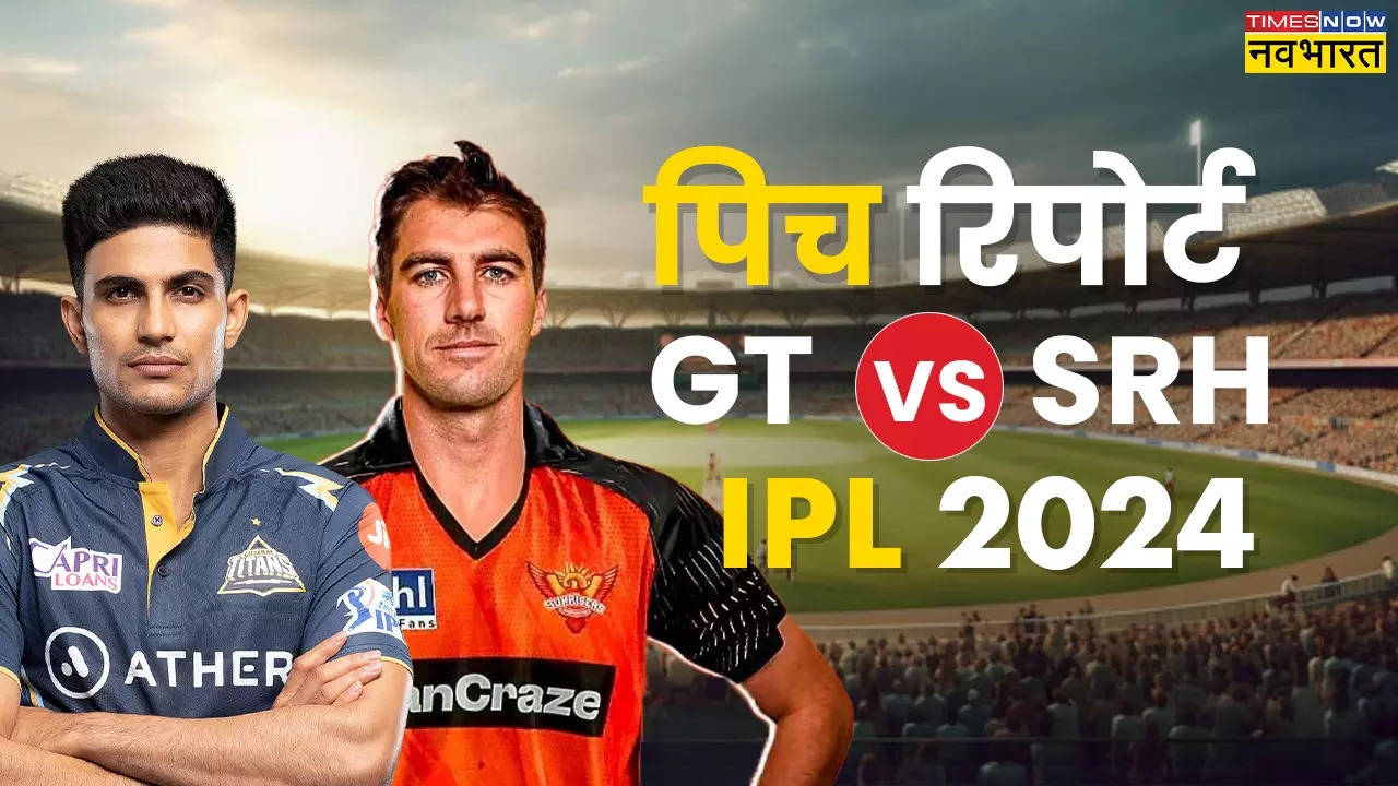 IPL 2024, GT vs SRH Pitch Report And Weather