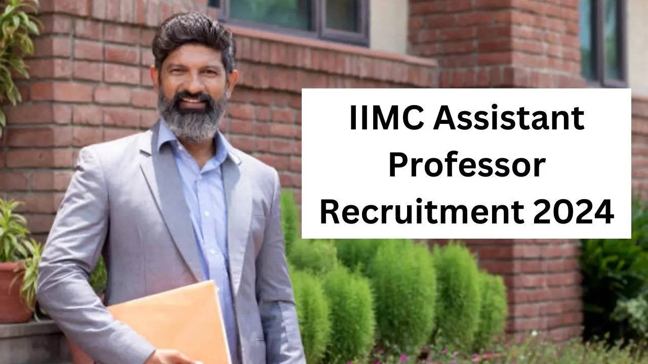 IIMC Assistant Professor Recruitment 2024, Sarkari Naukri 2024