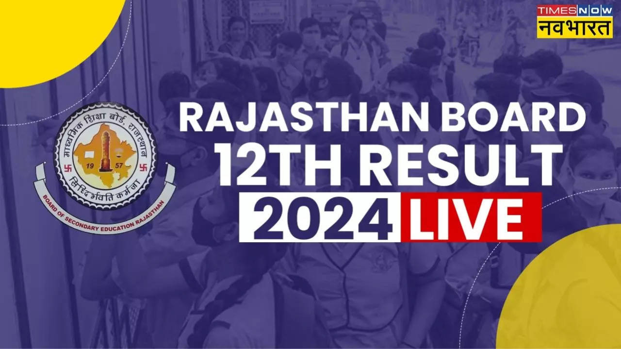 RBSE Rajasthan Board 12th Result 2024