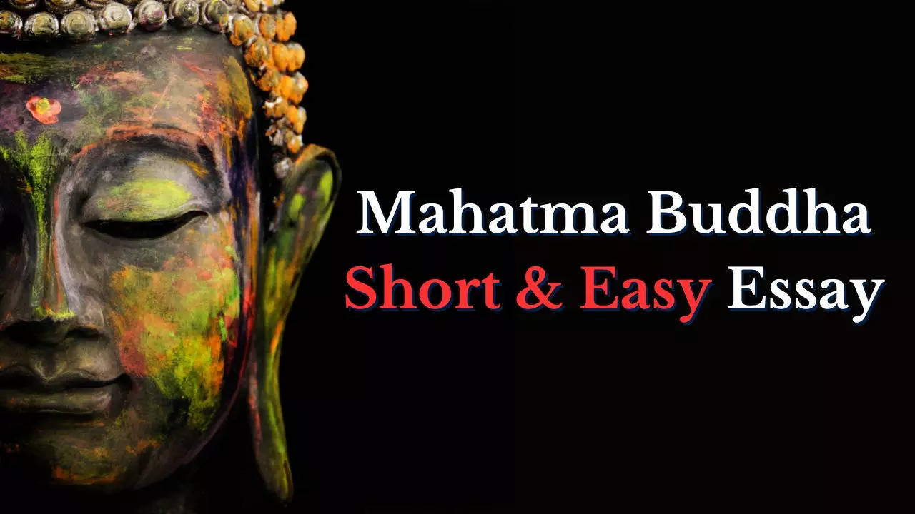 Mahatma Buddha Essay