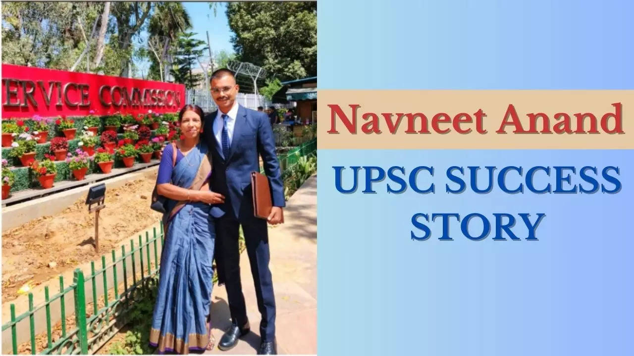 Navneet Anand UPSC Success Story