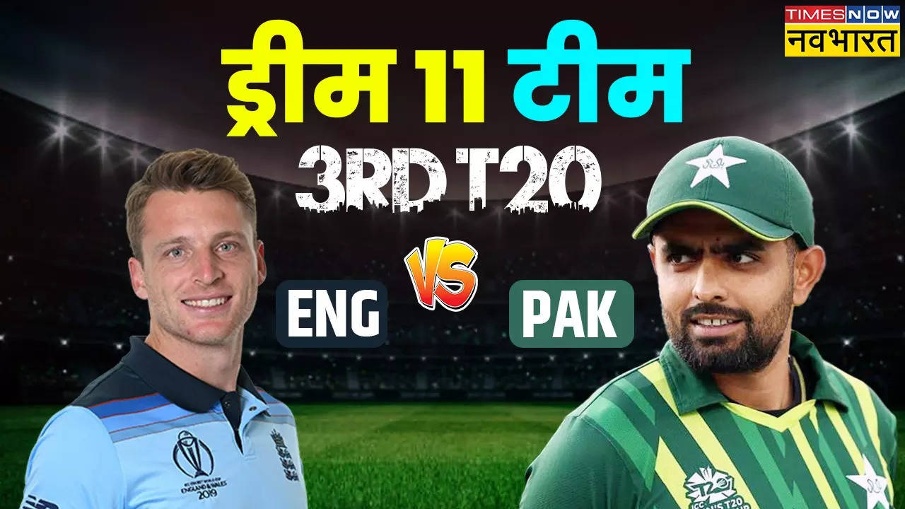 ENG vs PAK 3rd T20 Dream11 Prediction, ENG vs PAK 3rd T20 Dream11, ENG vs PAK 3rd T20 Dream 11 prediction, ENG vs PAK 3rd T20 Match Live, ENG vs PAK 3rd T20 News, ENG vs PAK 3rd T20 Updates, ENG vs PAK 3rd T20 Latest Updates, ENG vs PAK 3rd T20 Dream11 Fantasy Tips, Dream11 Latest News, England vs Pakistan live match, England vs Pakistan match information, England vs Pakistan info, England vs Pakistan match details, England vs Pakistan Live Match,