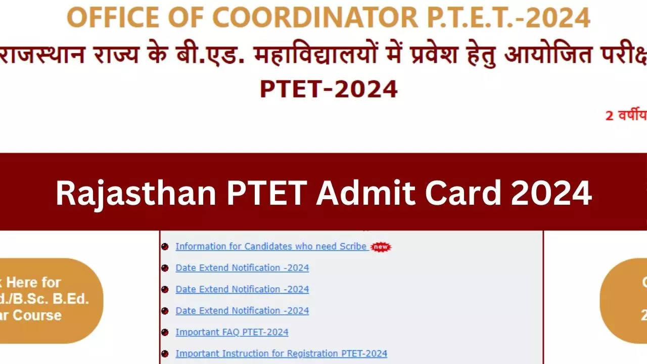 Rajasthan PTET Admit Card 2024: जारी हुआ राजस्थान पीटीईटी एडमिट कार्ड, जानें कब व कैसे होगी परीक्षा