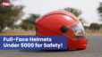 Best Full-Face Helmets For Bikers Under 5000 Safety and Style