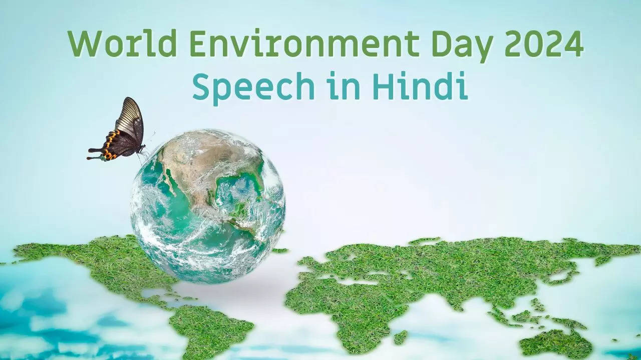 World Environment Day 2024 Speech